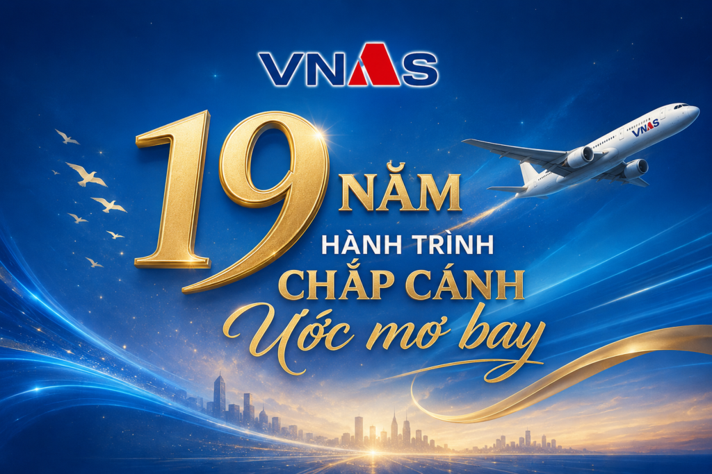 VNAS – 19 NĂM 1 HÀNH TRÌNH