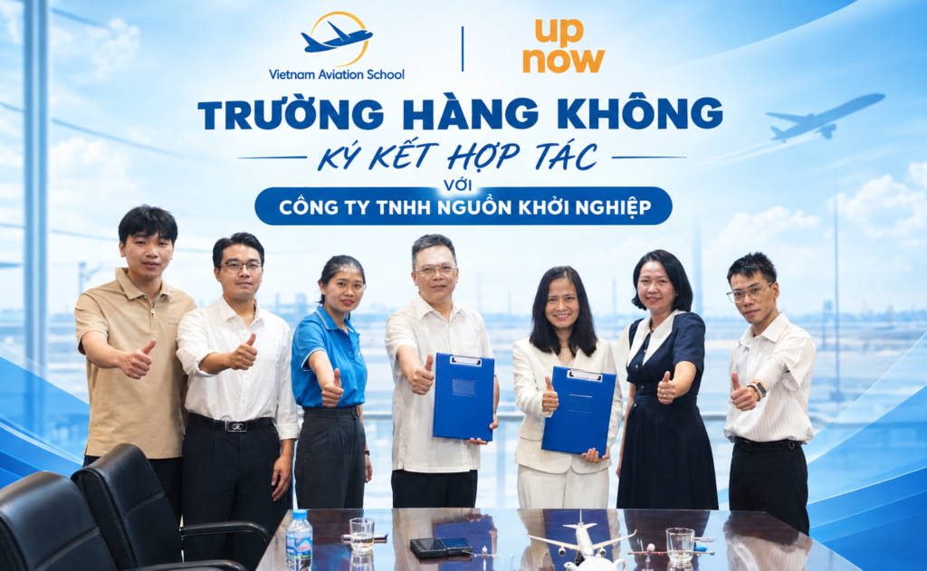 TRƯỜNG HÀNG KHÔNG KÝ KẾT HỢP TÁC VỚI CÔNG TY TNHH NGUỒN KHỞI NGHIỆP
